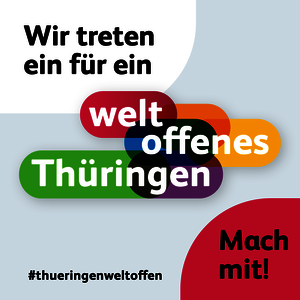 Schriftzug Weltoffenes Thüringen